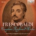 Girolamo Frescobaldi : Intgrale de l'uvre pour clavier. Loreggian.