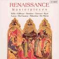 Renaissance : Les chefs-d'uvre de la musique vocale