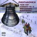 Chostakovitch : Symphonie n 13 Babi Yar. Barshai