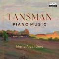 Alexandre Tansman : Musique pour piano. Argentiero.
