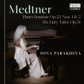 Medtner : Œuvres pour piano. Parakhina.
