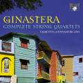Ginastera : Les trois quatuors. Cuarteto Latinoamericano.