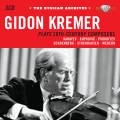 Gidon Kremer, violon : Gidon Kremer joue des uvres de compositeurs du 20e sicle