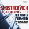 Chostakovitch : Concertos pour violoncelle. Ivashkin, Polyansky.