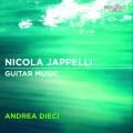 Nicola Jappelli : Musique pour guitare. Dieci.