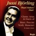 Jussi Bjrling : Airs de Bizet, Verdi, Massenet, Puccini.