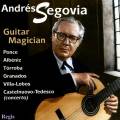 Segovia A. : Guitar Magician. Villa-Lobos, Torroba, Albeniz