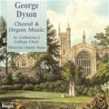 Sir George Dyson : Church and Organ Music inc Evening Service