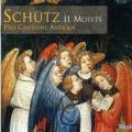 Schtz : Motets. Pro Cantione Antiqua.