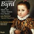 Byrd : Messe  quatre voix. Pro Cantione Antiqua.
