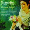 Granados : Piano Encores. Rajna.