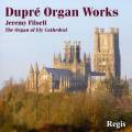 Dupr : uvres pour orgue. Filsell.