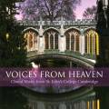 Voices from Heaven. Durufle, Howells : Requiems.