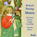 Dering : Motets. Brown.