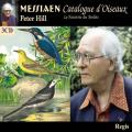 Messiaen : Catalogue d'Oiseaux. Hill