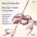 Concertos russes pour violon. David Oistrakh joue Chostakovitch, Prokofiev, Khachaturian.