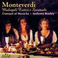 Monteverdi : Madrigali Erotici e Spirituale. Kirkby, Tubb, Nichols, Rooley.