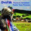 Dvorák : Thème et variations & Impressions poétiques. Kvapil.
