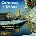 Christmas in Oxford. Early, Victorian and Modern Carols. Harper.