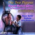 Les Deux Pigeons : Les joyaux du Royal Ballet. Wordsworth.