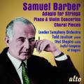 Barber : Adagio - Concertos - Pièces chorales. Joselson, Shapiro, Schenk.