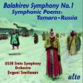 Mily Balakirev : Symphonie n° 1 - Poèmes Sylmphoniques. Svetlanov.