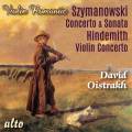 Szymanowski, Hindemith : Concertos et sonate pour violon. Oistrakh, Yampolsky, Sanderling, Hindemith.