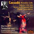 Gaspar Cassado : Œuvres et transcriptions pour violoncelle. Tarasova, Aristov, Sadovskaya.