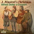 A Minstrel's Christmas. Carols de Nol d'Europe. Deller Consort, Deller.