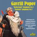 Gavriil Nikolaevitch Popov : Symphonies n 2 et 5. Provatorov, Karapetyan.