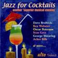 Jazz for Cocktails. Brubeck, Webster, Peterson, Getz, Shearing…