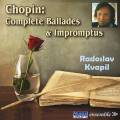 Chopin : Intégrales des ballades et impromptus. Kvapil.