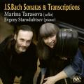 Bach : Transcriptions pour violoncelle. Tarasova, Starodubtsev.