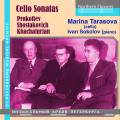 Prokofiev, Chostakovitch, Khachaturian : Sonates pour violoncelle. Tarasova, Sokolov.