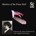 Paderewski joue Beethoven, Liszt, Chopin, Schumann...