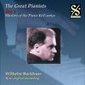 Grands pianistes, vol. 9 - Wilhelm Backhaus