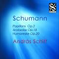 Schumann : Papillons, Arabesque, Humoresque. Schiff.