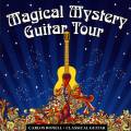 Magical Mystery Tour. Les Beatles arrangés pour guitare classique. Carlos Bonell.