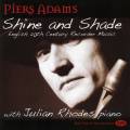 Piers Adams : Shine and Shade. Musique anglaise pour flûte à bec du XXème siècle.