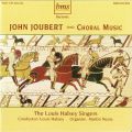 John Joubert : Choral Music