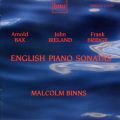 Bax / Ireland / Bridge : English Piano Sonatas