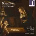 Nova! Nova! Chorals contemporains au St. Catharine College de Cambridge. Wickham.