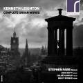 Kenneth Leighton: Intgrale de l'uvre pour orgue. Farr, Butt, Spence, Hanslip.