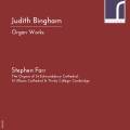 Judith Bingham : uvres pour orgue. Farr.