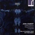 John Joubert : uvres chorales sacres. Auty, Bevan, May, Bednall, Owens.