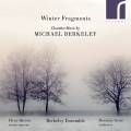 Michael Berkeley : Musique de chambre. Barron, Ensemble Berkeley, Grier.