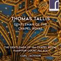 Thomas Tallis : Gentleman of the Chapel Royal. Jackson.