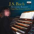 Bach : Œuvres pour orgue. Kniazev.