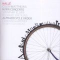 Colin Matthews : Alphabicycle Order - Horn Concerto