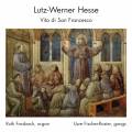 Lutz-Werner Hesse : La Vie de Saint Franois d'Assise